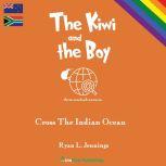 The Kiwi and the Boy, Ryan L. Jennings