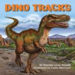 Dino Tracks, Rhonda Lucas Donald