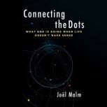 Connecting the Dots, Joel Malm