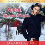 Amish Bachelors Christmas, Samantha Price