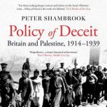 Policy of Deceit, Peter Shambrook