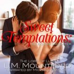 Sweet Temptations The Bosss Daughte..., L.M. Mountford