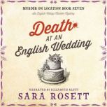 Death at an English Wedding, Sara Rosett