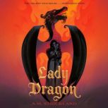 Lady Dragon, A.M. Strickland