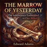 The Marrow of Yesterday, Vu Van Vang