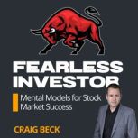 Fearless Investor, Craig Beck