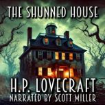 The Shunned House, H. P. Lovecraft