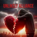 Unlikely Alliance, Lashawnda Sanders
