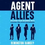 Agent Allies, Remington Ramsey