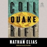 Coil Quake Rift, Nathan Elias