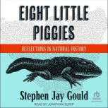 Eight Little Piggies, Stephen Jay Gould