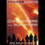 Challengers and Survivors, MJ Blehart