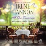 All Our Tomorrows Encore Edition, Irene Hannon