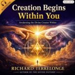 Creation Begins Within You, Richard Terrelonge