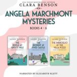 Angela Marchmont Mysteries Books 46, Clara Benson