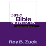 Basic Bible Interpretation, Roy B. Zuck