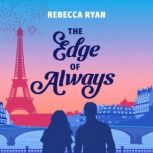 The Edge of Always, Rebecca Ryan