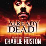 Already Dead, Charlie Huston