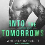 Into the Tomorrows, Whitney Barbetti