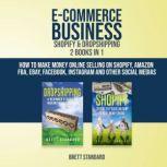 ECommerce Business Shopify  Dropshi..., Brett Standard