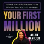 Your First Million, Arlan Hamilton