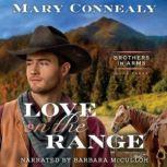Love on the Range, Mary Connealy