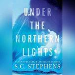 Under the Northern Lights, S. C. Stephens