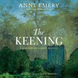 The Keening, Anne Emery