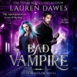 Bad Vampire, Lauren Dawes