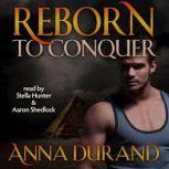 Reborn to Conquer, Anna Durand
