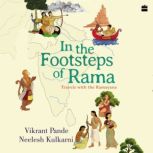 In The Footsteps Of Rama, Vikrant Pande