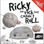 Ricky the Rock that Couldnt Roll, Mr. Jay