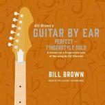 Perfect  Fingerstyle Solo, Bill Brown