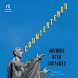 Countertenor, Anthony Roth Costanzo