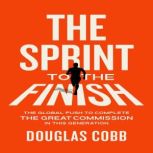 The Sprint to the Finish, Douglas Cobb