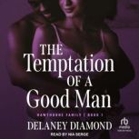 The Temptation of a Good Man, Delaney Diamond
