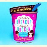 Its Called a Breakup Because Its Br..., Greg Behrendt