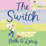 The Switch, Beth OLeary