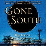 Gone South, Robert McCammon