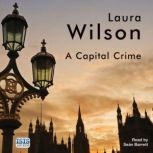 A Capital Crime, Laura Wilson