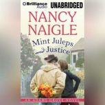 Mint Juleps and Justice, Nancy Naigle