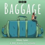 Baggage The Complete Series 14, Hilary Lyon