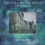 The Fall of The House of Usher, Edgar Allen Poe