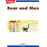 Bear and Max, Julie Dillemuth