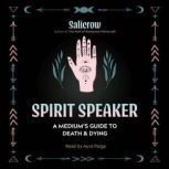Spirit Speaker, Salicrow