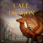 Call of the Dragon, Richard Fierce