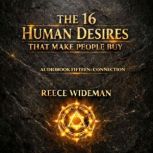 The 16 Human Desires That Make People..., Reecejames Wideman