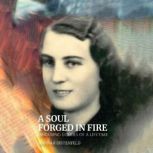 A Soul Forged In Fire, Hannah Distenfeld