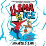 Llama On Ice, Annabelle Sami