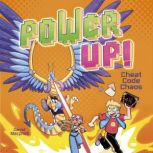 Power Up! Cheat Code Chaos, David MacPhail